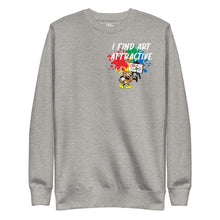 Load image into Gallery viewer, I Find Art Attractive - Ethan Palette - Coll #3.2 (Small Print) - Unisex Sweatshirt *Also Avail In Other Colors