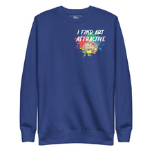 Load image into Gallery viewer, I Find Art Attractive - Art Palette - Coll #3.4 - (Small Print) Unisex Sweatshirt *Also Avail In Other Colors