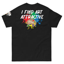 Load image into Gallery viewer, I Find Art Attractive - Art Palette - Coll #1 - Unisex Classic Tee *Also Avail In Other Colors
