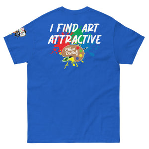 I Find Art Attractive - Art Palette - Coll #1 - Unisex Classic Tee *Also Avail In Other Colors