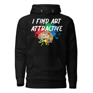 I Find Art Attractive - Art Palette - Coll #4.4 (BIG PRINT) Unisex Hoodie *Also Avail In Colors
