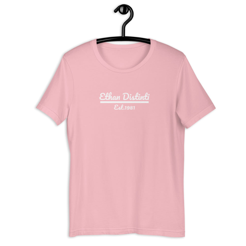 Ethan Distinti Est.1981 - Pink With White Text - Short-Sleeve Unisex T-Shirt